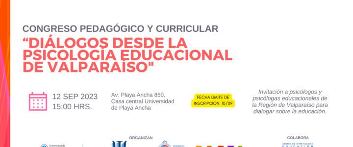 CONGRESO PEDAGÓGICO Y CURRICULAR: LA EDUCACIÓN ES EL TEMA – FORJANDO EL FUTURO EDUCATIVO DE CHILE