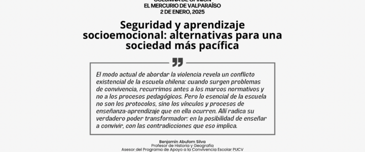 Columna de opinión: Seguridad y aprendizaje socioemocional: alternativas para una sociedad más pacífica [por Benjamín Abufom]